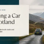 Renting a car in Scotland: car on a single-track Highland road