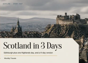 Scotland itinerary 3 days guide with Edinburgh and the Highlands